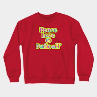 Peace, Love, and Crewneck Sweatshirt